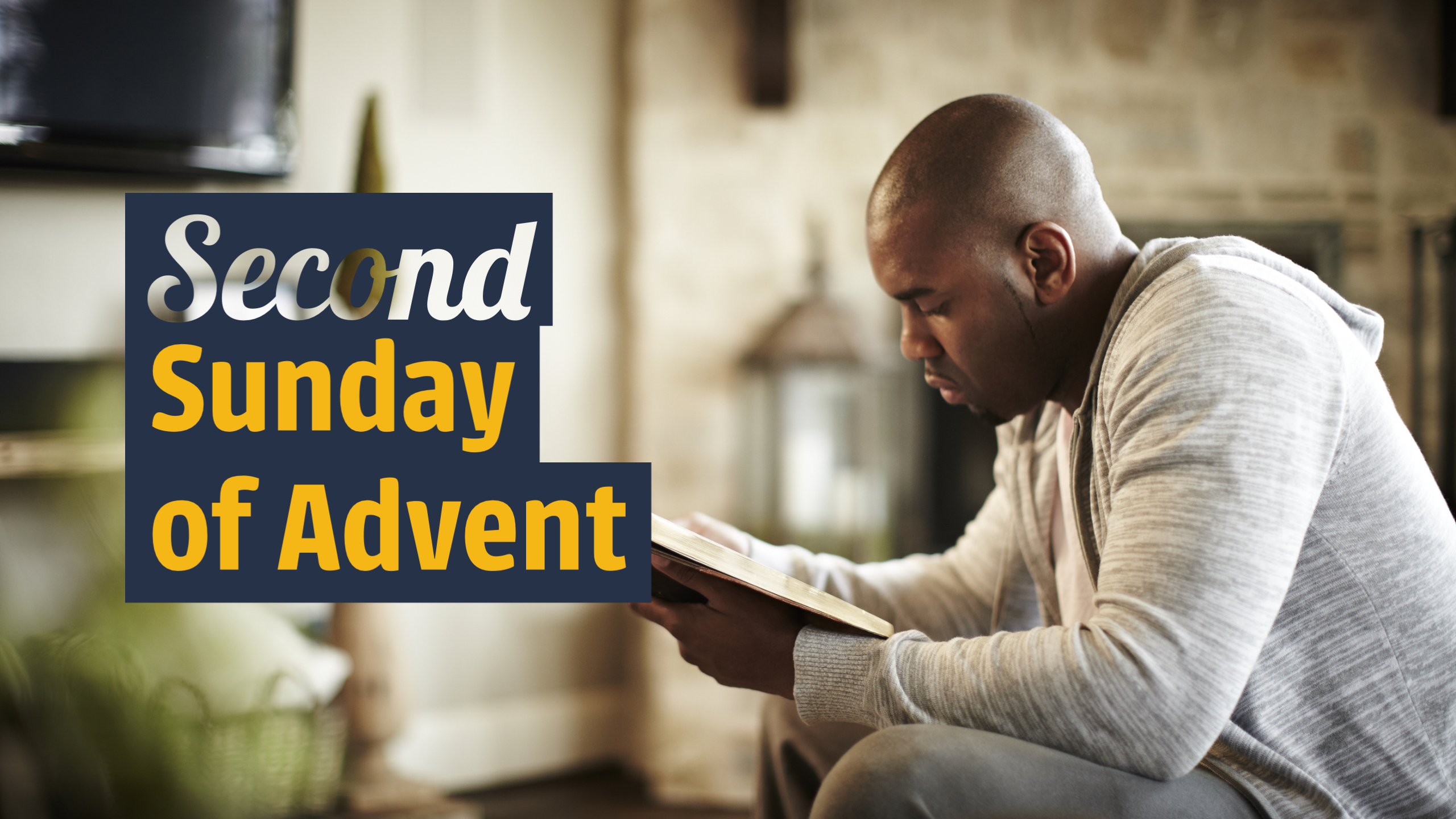 Second Sunday of Advent