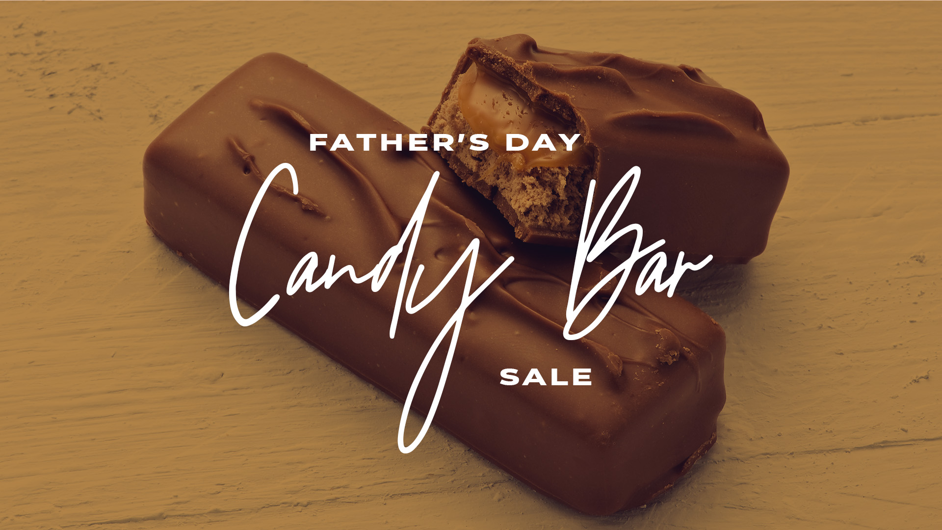Father’s Day Candy Bar Sale